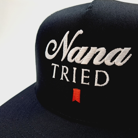 Nana Tried Grandmother Humor Retro Vintage Style American Classic Fashion Gag Gi - Picture 6 of 6